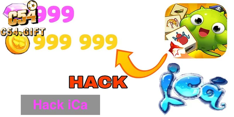 Cùng C54 tìm hiểu chi tiết về phần mềm hack iCa chuẩn xác nhất