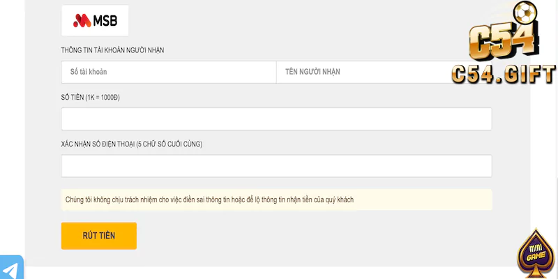 Điền thông tin rút tiền tại C54 theo yêu cầu