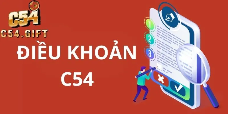 Quy Định Điều Khoản C54 Khi Tham Gia Cá Cược Trực Tuyến