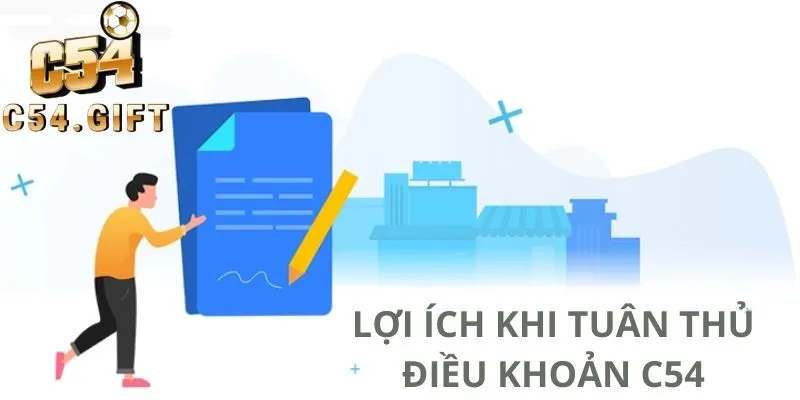 Những lợi ích khi người chơi tuân thủ điều khoản C54