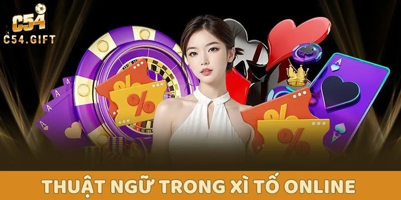 Hướng dẫn chơi xì tố đánh bại mọi đối thủ từ chuyên gia 3 Thuật ngữ trong poker online